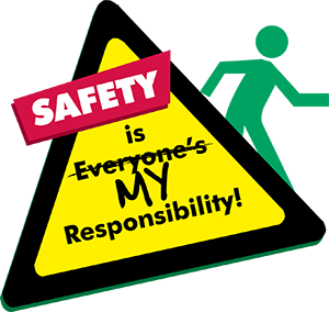 Safety is my responsibility graphic