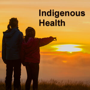 Indigenous Health